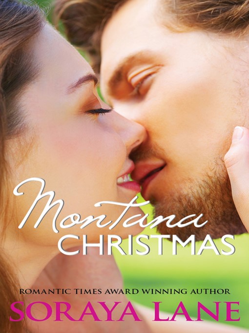 Title details for Montana Christmas by Soraya Lane - Available